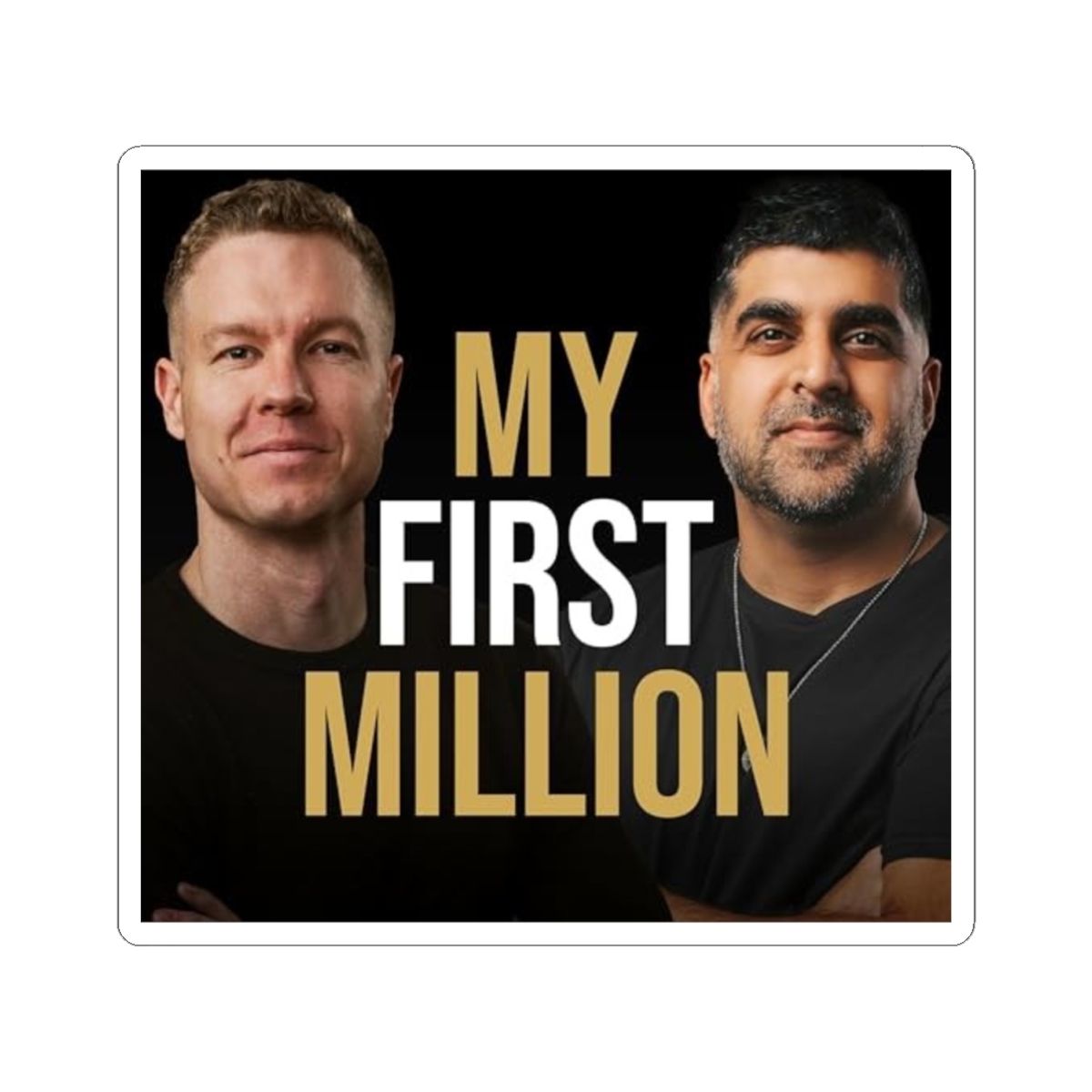 My First Million sticker | Podcast Logo Kiss-Cut Sticker | My First Million Podcast - alternate angle 1, merchandise